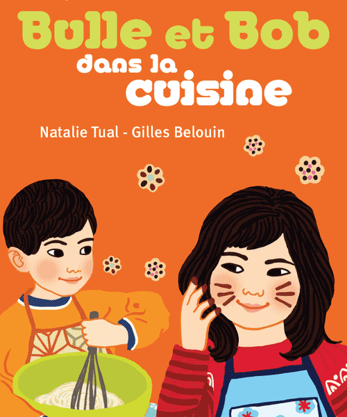 Bulle et Bob dans la cuisine