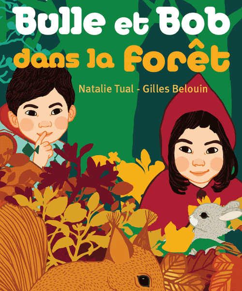 Bulle et Bob dans la forêt