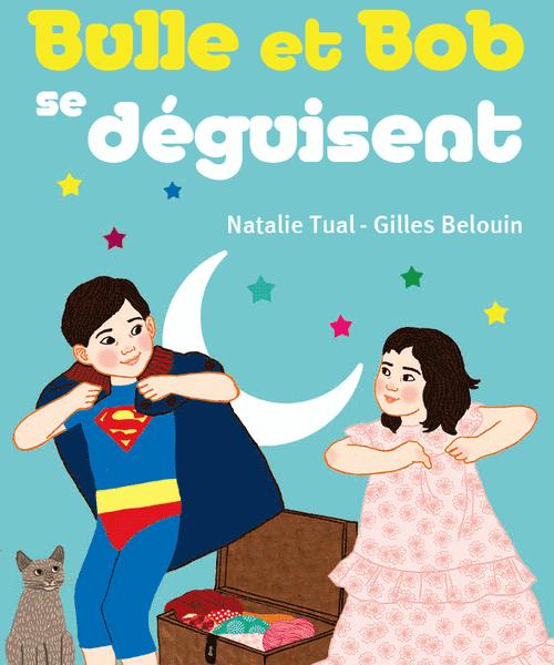 Bulle et Bob se déguisent