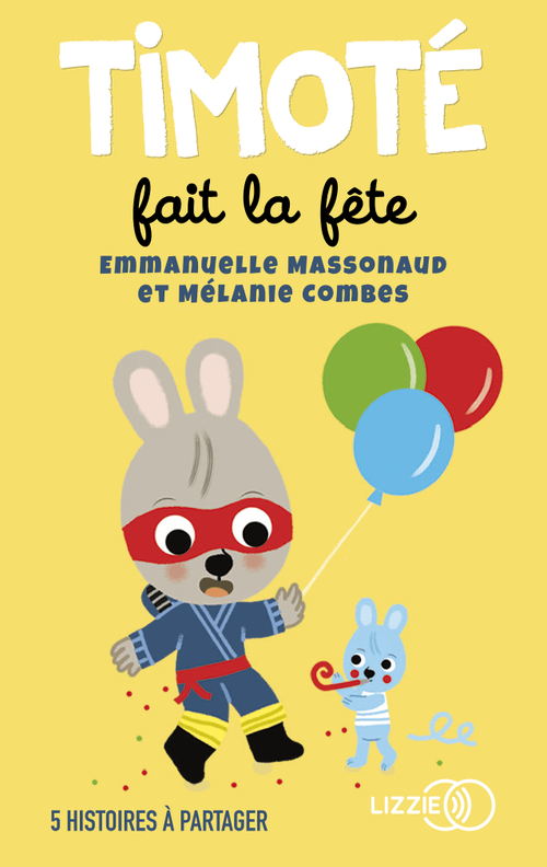 Carte Yoto – Timoté fait la fête Carte Yoto – Timoté fait la fête