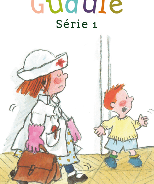 Les aventures de Gudule : série 1