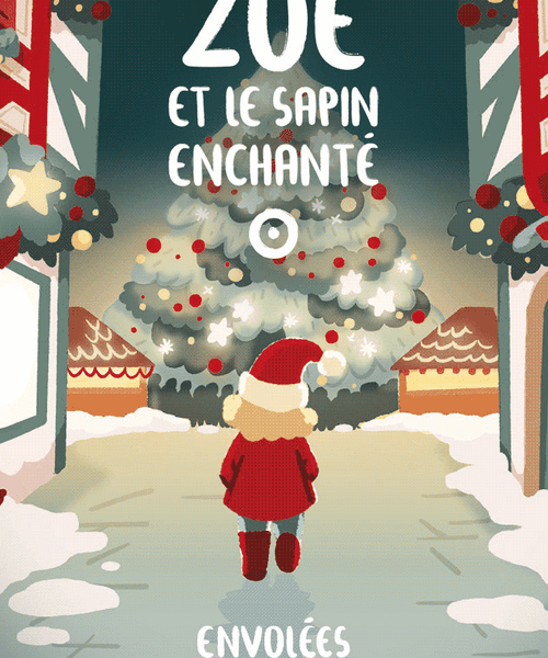 Zoé et le sapin enchanté
